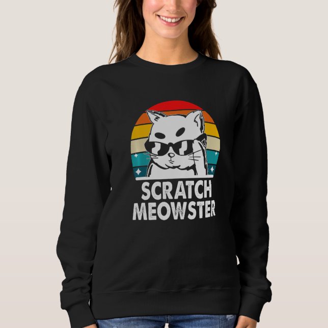 Sudadera Scratch Meowster Cat Humor Kitten Joke Cat Mom (Anverso)
