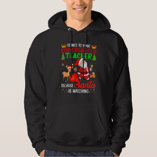Sudadera Sé Agradable Con Tu Maestra De Jardín De Niños San