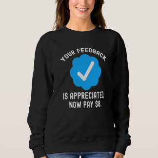 Sudadera Se Agradece Su Retroalimentación Marca de Verific