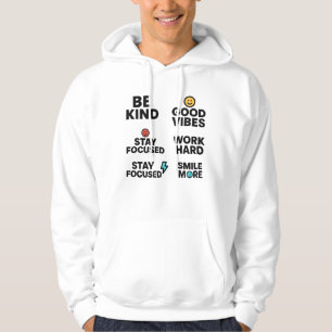 Sudadera Sé amable, buenas vibraciones, trabaja duro - punt