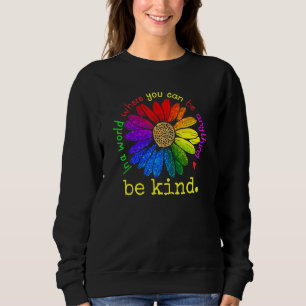 Sudadera Sé amable con el mundo del girasol Concienciación 