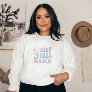 Sudadera Sé amable con tu mente Gris francés hippie