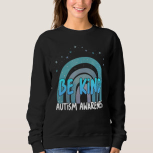 Sudadera Sé amable de la conciencia del autismo Arcoiris az