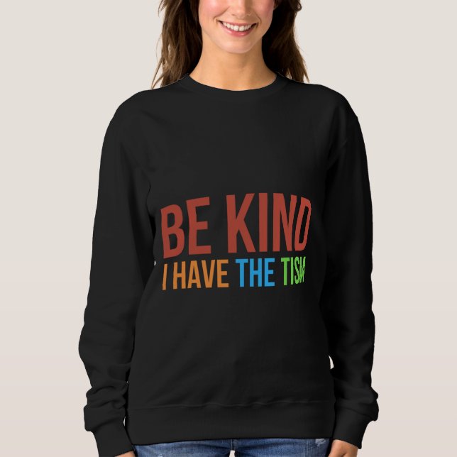 Sudadera Sé Amable De Que Tengo El Mes De Conciencia Del Au (Anverso)
