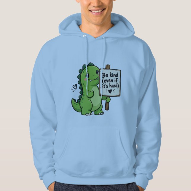 Sudadera Sé Amable Incluso Cuando Es Difícil (Anverso)