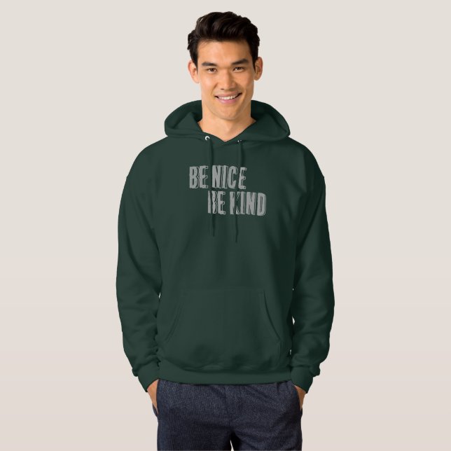 Sudadera Sé amable, sé amable camiseta (Anverso completo)