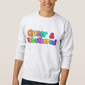 Sudadera Sé atrevido. Sé ruidoso. No te molestes.