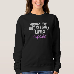 Sudadera Se ejercita pero claramente ama los cupcakes Premi