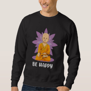 Sudadera Sé feliz bebé Buda Lotus Flor Mandala Zen