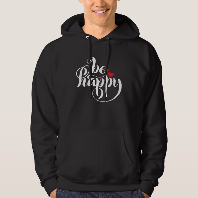 Sudadera Sé Feliz Gráfico (Anverso)