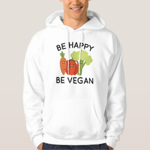 Sudadera Sé Feliz Sé Vegano