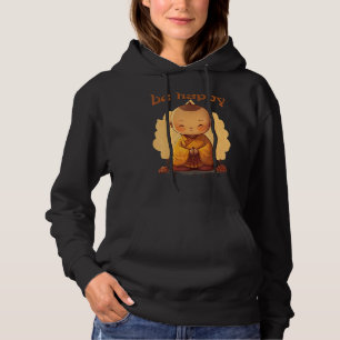 Sudadera Sé Feliz Zen Pequeño Buda Bebé Mandala