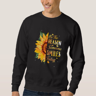 Sudadera Sé La Razón Por La Que Alguien Sonríe Hoy Inspi De