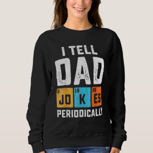 Sudadera Se Lo Digo A Papá Chistes Periódicamente Profesor