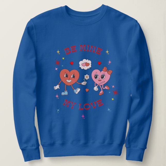 Sudadera Sé mío, amor (Anverso del diseño)