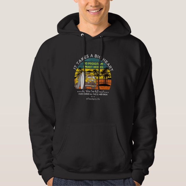 Sudadera Se necesita un gran corazón para programar mentes  (Anverso)