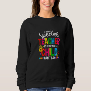 Sudadera Se Necesita Un Profesor Especial Para Oír Lo Que U