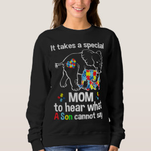 Sudadera Se necesita una mamá especial para escuchar lo que