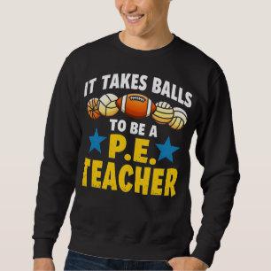 Sudadera Se necesita valor para ser un profesor de EF diver