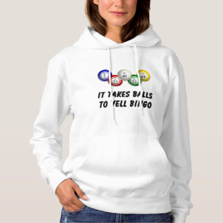 Sudadera Se Necesitan Bolas Para Gritar Bingo