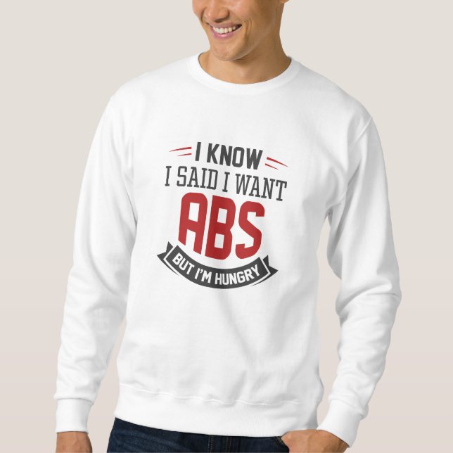 Sudadera Sé Que Dije Que Quiero Abs (Anverso)