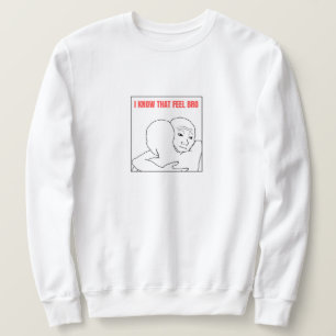 Sudadera Sé Que Siente A Bro Meme