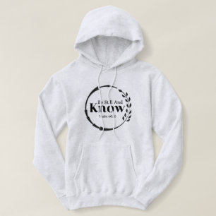 Sudadera Sé quieto y conoce la camiseta