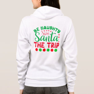 Sudadera Sé travieso salva a Santa el viaje-81634