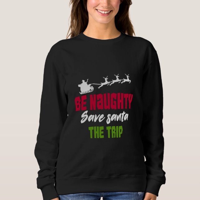 Sudadera Sé travieso Salven a Santa (Anverso)