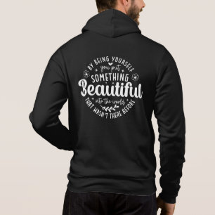 Sudadera Sé Tú Algo Hermoso Cita