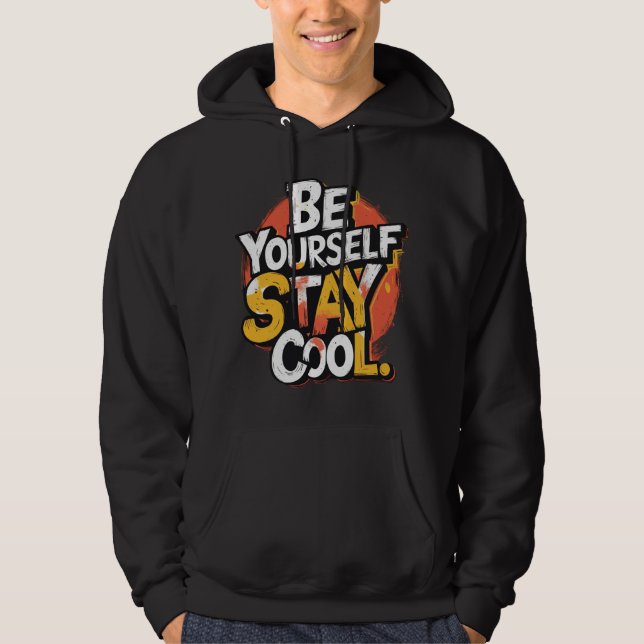 Sudadera Sé tú misma como tu Guay Motivate Grunge Typo (Anverso)