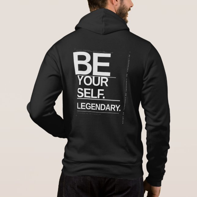 Sudadera Sé tú mismo. Sé legendario (Reverso)
