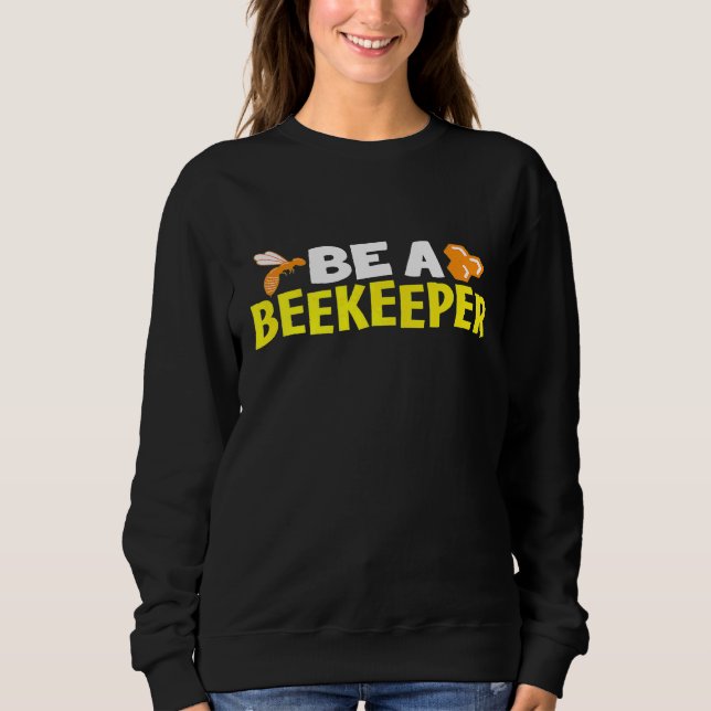 Sudadera Sé Un Apicultor Salve Las Abejas (Anverso)