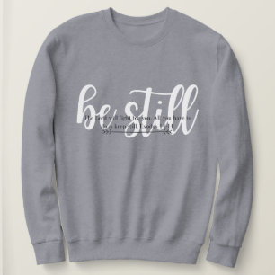 Sudadera Sé y quédate quieto y sé que soy Dios