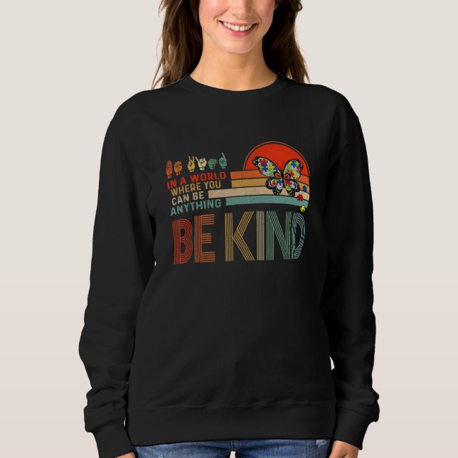 Sudadera Sea Amable Con Las Profesoras De Autismo Awarene (Anverso)
