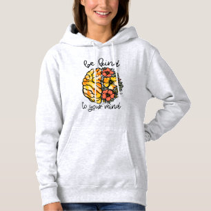 Sudadera Sea Amable Con Su Mente Con Los Conocimientos Del