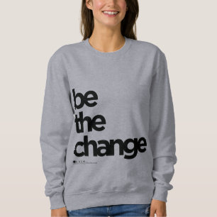 Sudadera Sea el cambio