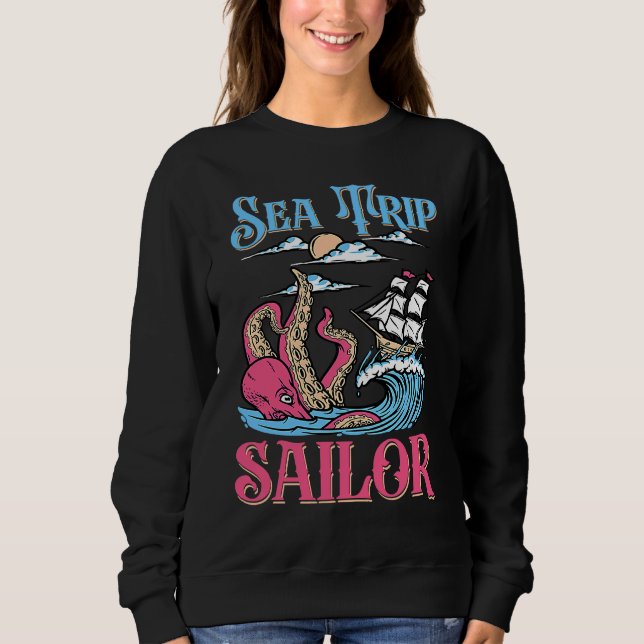 Sudadera Sea Trip Sailor Sea Boat Navigation Sailing (Anverso)