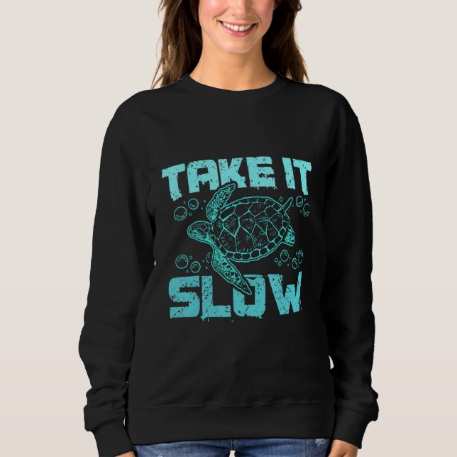 Sudadera Sea turtle take it slow (Anverso)
