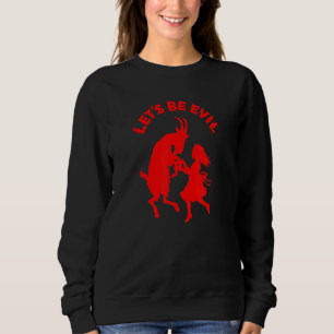Sudadera Seamos Chicas malvados bailando con cabra satánica