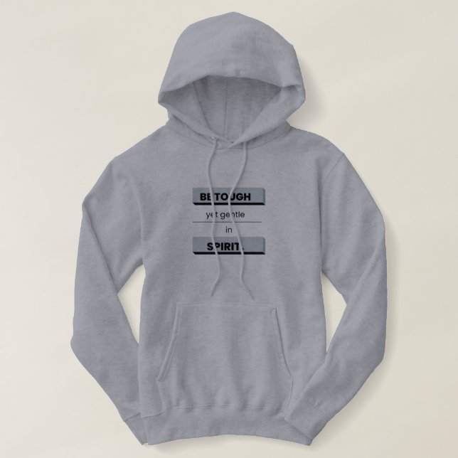 Sudadera Seamos duros y suaves en el cuerpo espiritual (Diseño del anverso)