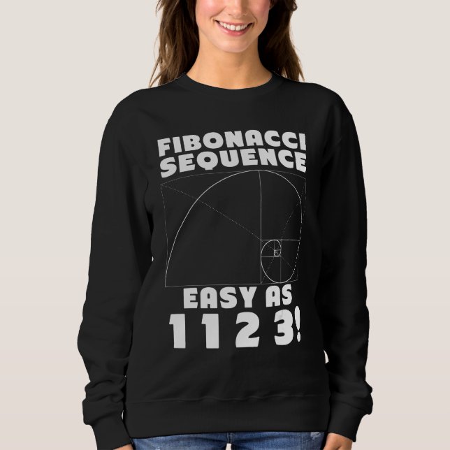 Sudadera Secuencia de Fibonacci Fácil como 1 1 2 4 Proporci (Anverso)