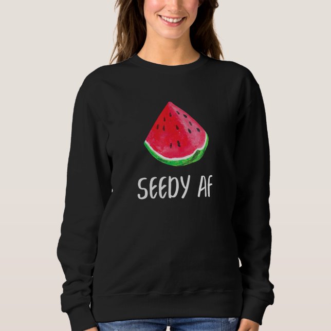 Sudadera Seedy AF Watermelon Summer Fruit Melon (Anverso)