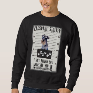 Sudadera Seguir personalmente a Schnauzer
