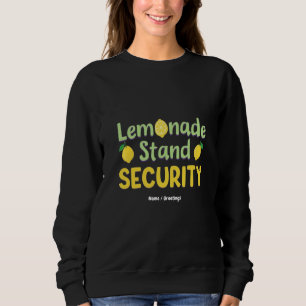 Sudadera Seguridad de puesto de limonada divertido CEO de c
