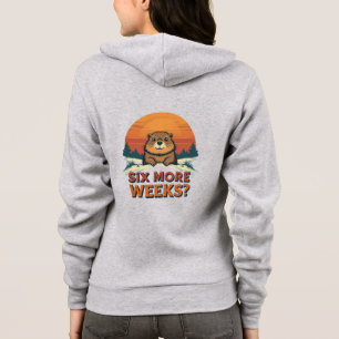 Sudadera ¿Seis Semanas Más? Dia divertida de Groundhog