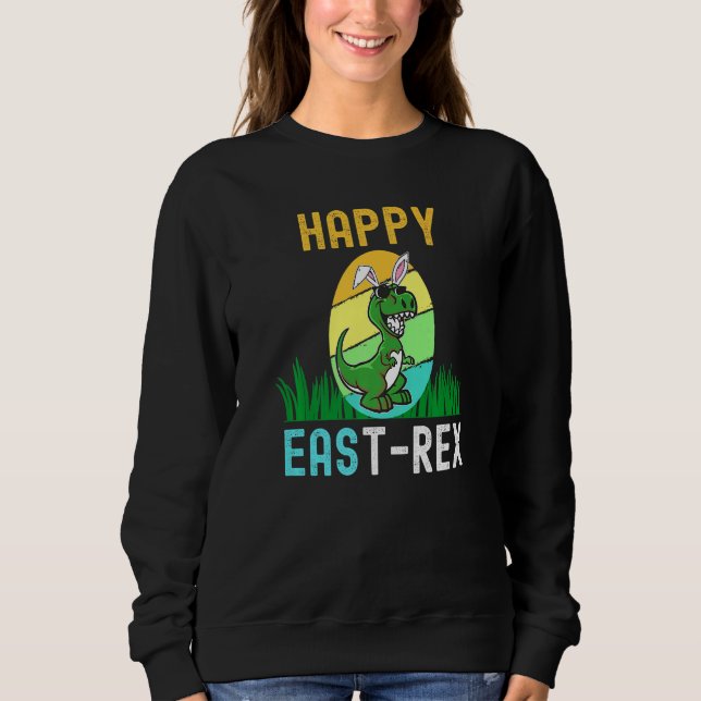 Sudadera Semana Santa Bunny East Rex Dinosaur Egre Happy Ea (Anverso)