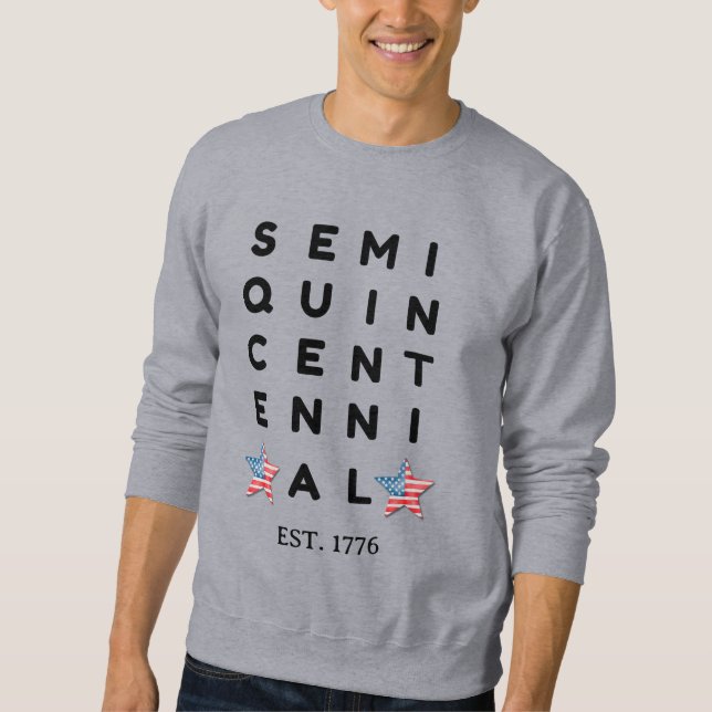 Sudadera Semi quincentennial 1776 2026 America 250th Year  (Anverso)