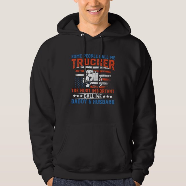 Sudadera Semi Truck Driver Trucker Daddy Husband Us America (Anverso)