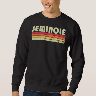 Sudadera Seminole Tx Texas Funny City Home Roots Retro 70